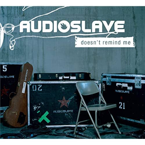 audioslave doesn't remind me