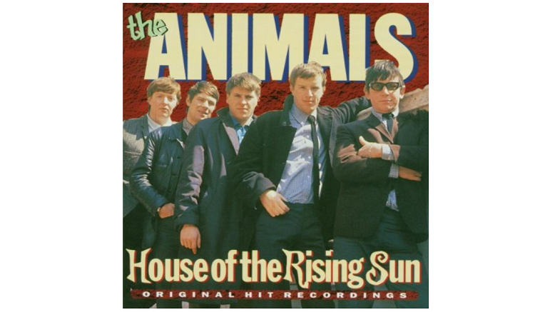 The Animals House of the Rising Sun